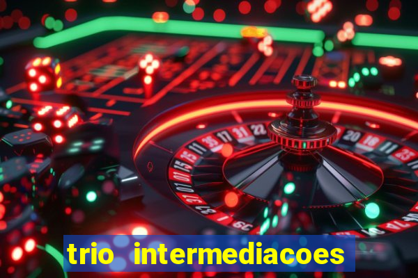 trio intermediacoes jogos online